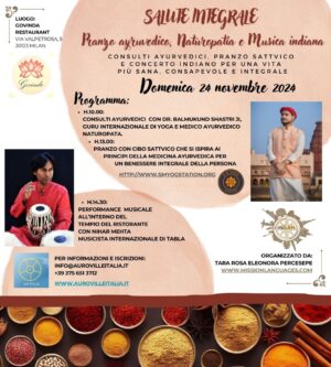 Salute Integrale | Pranzo Ayurvedico, Naturopatia, Musica | Domenica 24 Novembre | Govinda Restaurant | Via Valpetrosa 5| Milano